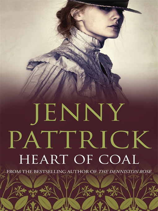 Title details for Heart of Coal by Jenny Pattrick - Available